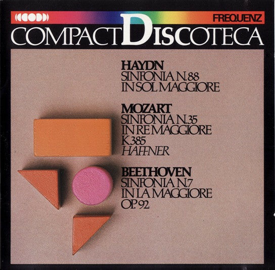 Livrenpoche : Haydn*, Mozart*, Beethoven* - Sinfonia N.88 In Sol Maggiore / Sinfonia N.35 In Re Maggiore K 385 Haffner / Sinfonia N.7 In La Maggiore Op.92 - Haydn*, Mozart*, Beethoven* - CD