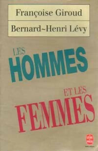 Livrenpoche : Les hommes et les femmes - Françoise Giroud, Bernard-Henri Lévy - Livre