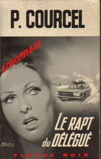 Livrenpoche : Le rapt du délégué - Pierre Courcel - Livre
