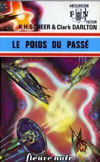 Livrenpoche : Le poids du passé - Clark Darlton - Livre