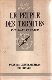 Livrenpoche : Le peuple des termites - J. Feytaud - Livre