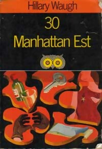 Livrenpoche : 30 Manhattan Est - Hilary Waugh - Livre