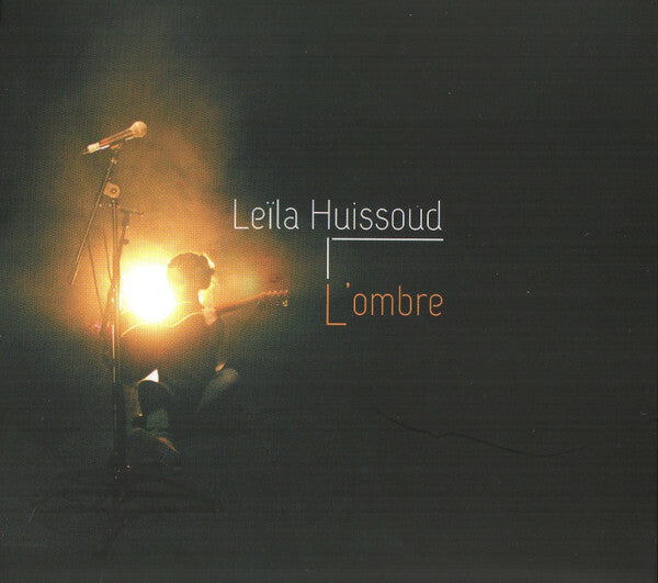 Livrenpoche : Leïla Huissoud - L'ombre - Leïla Huissoud - CD