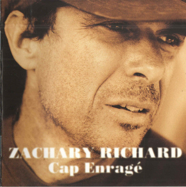 Livrenpoche : Zachary Richard - Cap Enragé - Zachary Richard - CD