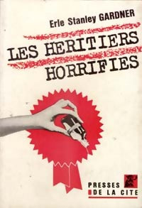 Livrenpoche : Les héritiers horrifiés - Erle Stanley Gardner - Livre