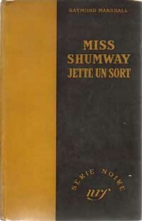 Livrenpoche : Miss Shumway jette un sort - James Hadley Chase - Livre