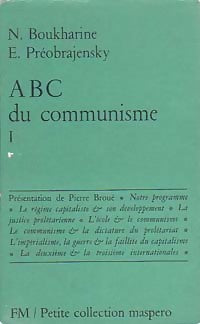 ABC du communisme Tome I - N. Boukhraine, E. Préobrajensky - Livre