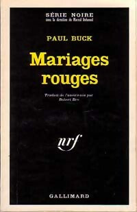 Mariages rouges - Paul Buck - Livre