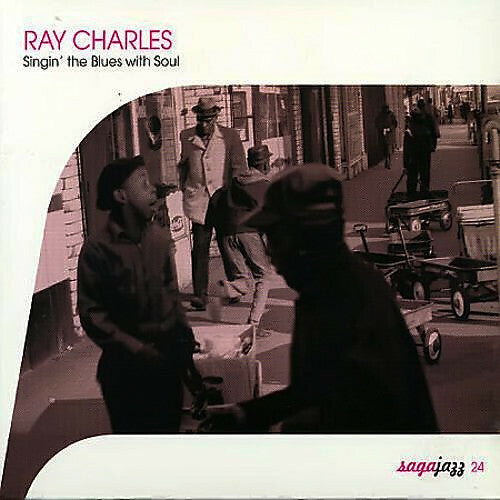 Livrenpoche : Ray Charles - Singin' The Blues With Soul  - Ray Charles - CD