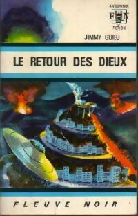 Livrenpoche : Le retour des dieux - Jimmy Guieu - Livre