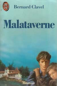 Livrenpoche : Malataverne - Bernard Clavel - Livre