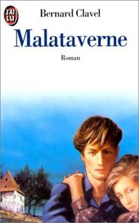 Livrenpoche : Malataverne - Bernard Clavel - Livre