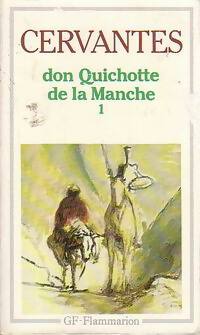Livrenpoche : L'ingénieux hidalgo don Quichotte de la Manche Tome I - Miguel De Cervantès - Livre