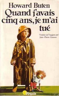 Livrenpoche : Quand j'avais cinq ans, je m'ai tué - Howard Buten - Livre