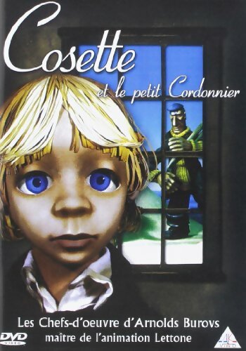 La Petite Cosette et Le Petit Cordonnier - Arnolds Burovs - DVD