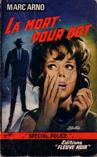 Livrenpoche : La mort pour dot - Marc Arno - Livre