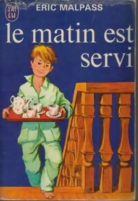 Livrenpoche : Le matin est servi - Eric Malpass - Livre