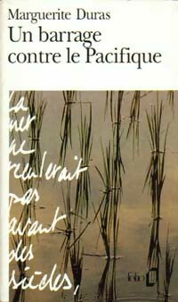 Livrenpoche : Un barrage contre le Pacifique - Marguerite Duras - Livre