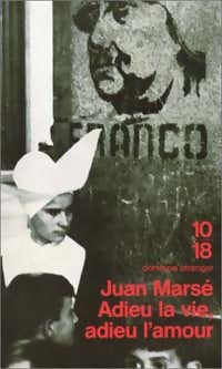 Livrenpoche : Adieu la vie, adieu l'amour - Juan Marsé - Livre