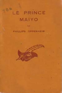 Livrenpoche : Le prince Maïyo - Philips E. Oppenheim - Livre
