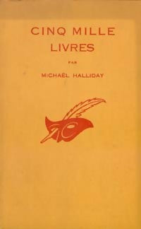 Livrenpoche : Cinq mille livres - Michael Halliday - Livre