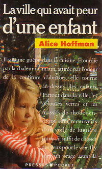 Livrenpoche : La ville qui avait peur d'une enfant - Alice Hoffman - Livre