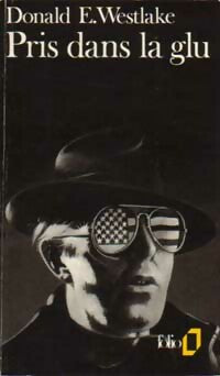 Livrenpoche : Pris dans la glu - Donald E. Westlake - Livre