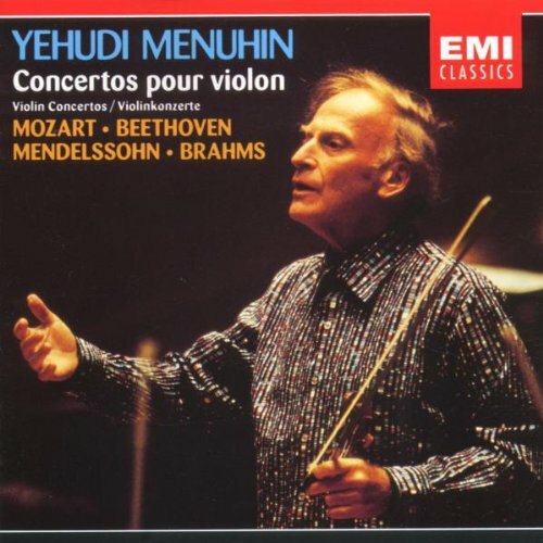 Livrenpoche : Yehudi Menuhin, Mozart - Beethoven - Mendelssohn - Brahms - Concertos Pour Violon - Mozart, Yehudi Menuhin, Brahms, Beethoven, Mendelssohn - CD