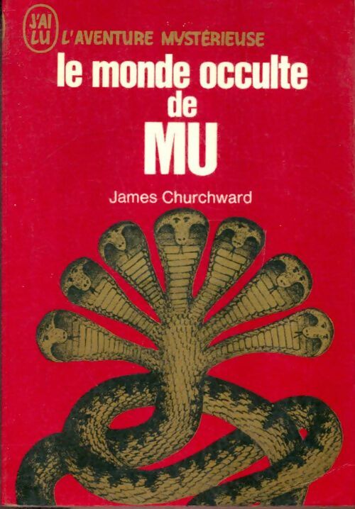 Livrenpoche : Le monde occulte de Mu - James Churchward - Livre