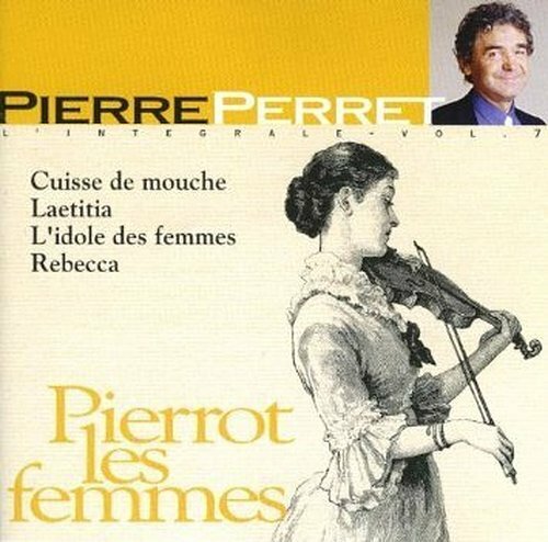 Livrenpoche : Pierre Perret - Pierrot les femmes - Pierre Perret - CD