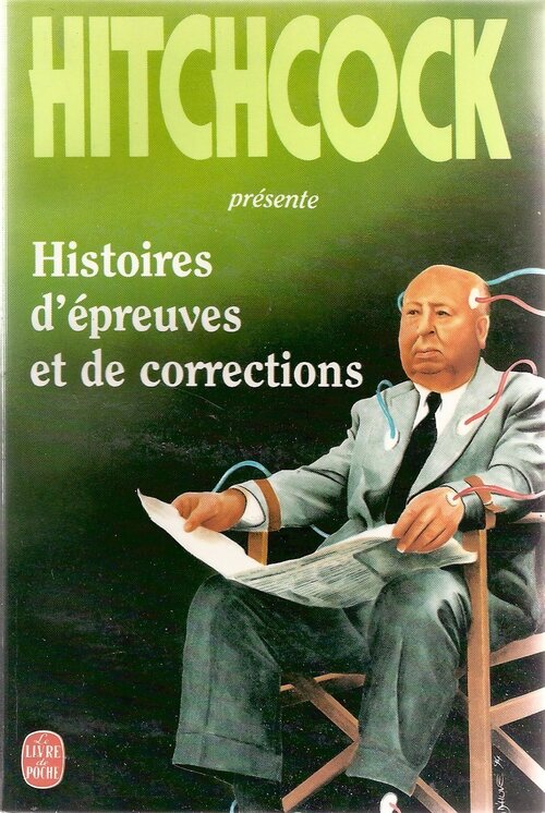 Histoires d'épreuves et de corrections - Alfred Hitchcock - Livre