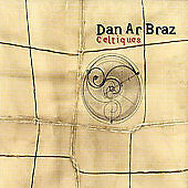 Livrenpoche : Dan Ar Braz - Celtiques - Dan Ar Braz - CD