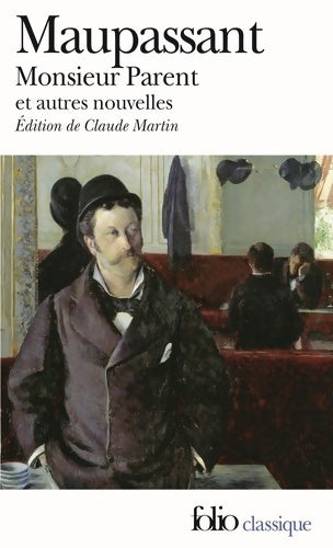 Livrenpoche : Monsieur Parent - Guy De Maupassant - Livre
