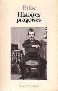 Livrenpoche : Histoires pragoises : Le roi Bohusch / Frère et soeur - Rainer Maria Rilke - Livre