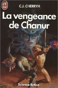 Livrenpoche : La vengeance de Chanur - Carolyn J. Cherryh - Livre