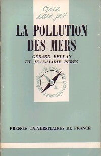 Livrenpoche : La pollution des mers - Gérard Bellan, Jean-Marie Pérès - Livre
