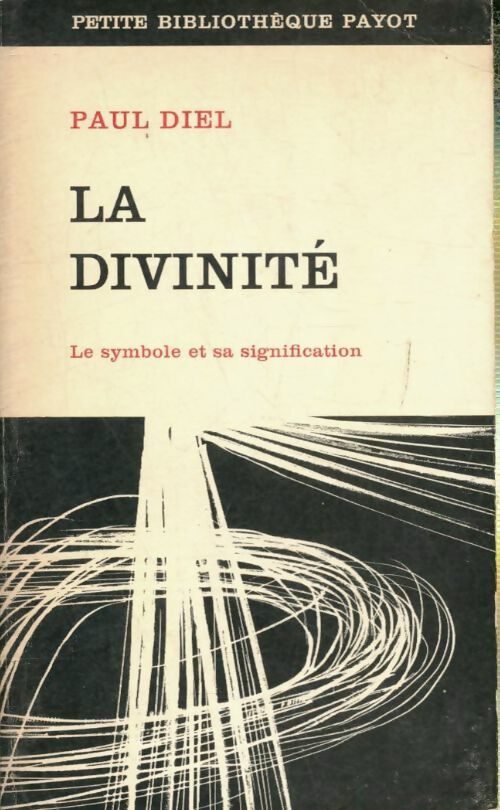 Livrenpoche : La divinité - Paul Diel - Livre