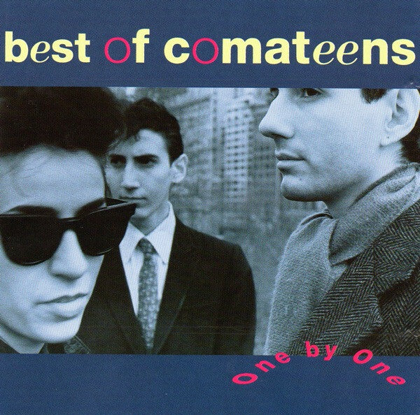Livrenpoche : Comateens - One By One - Best Of Comateens - Comateens - CD