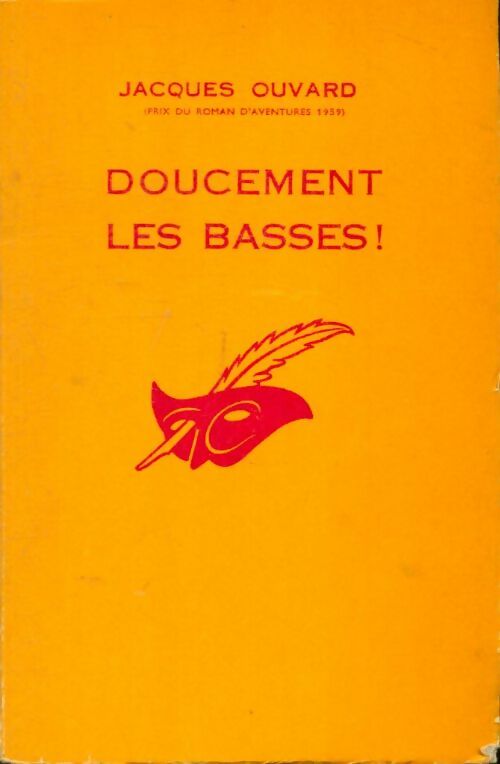 Livrenpoche : Doucement les basses ! - Jacques Ouvard - Livre