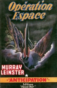 Livrenpoche : Opération Espace - Murray Leinster - Livre