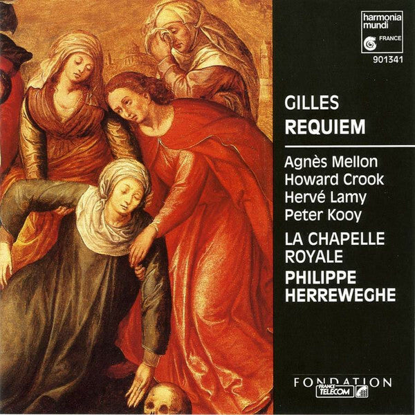 Livrenpoche : Gilles* - Agnès Mellon, Howard Crook, Hervé Lamy, Peter Kooy*, La Chapelle Royale, Philippe Herreweghe - Requiem - Gilles* - CD