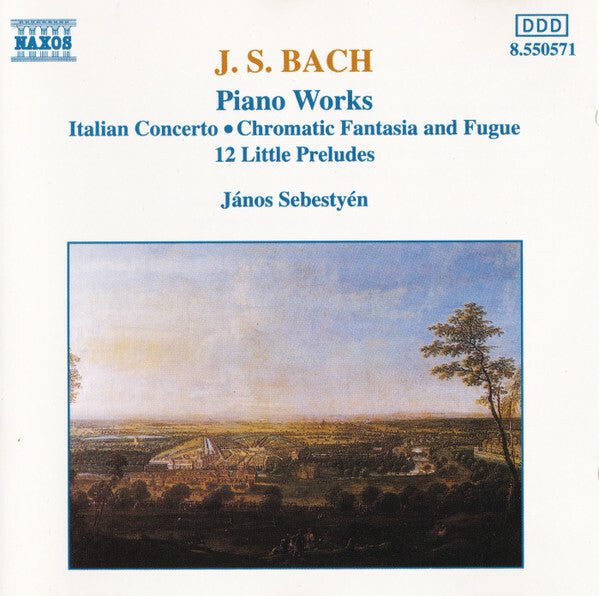 Livrenpoche : J. S. Bach*, János Sebestyén - Piano Works: Italian Concerto, Chromatic Fantasia And Fugue, 12 Little Preludes - J. S. Bach*, János Sebestyén - CD
