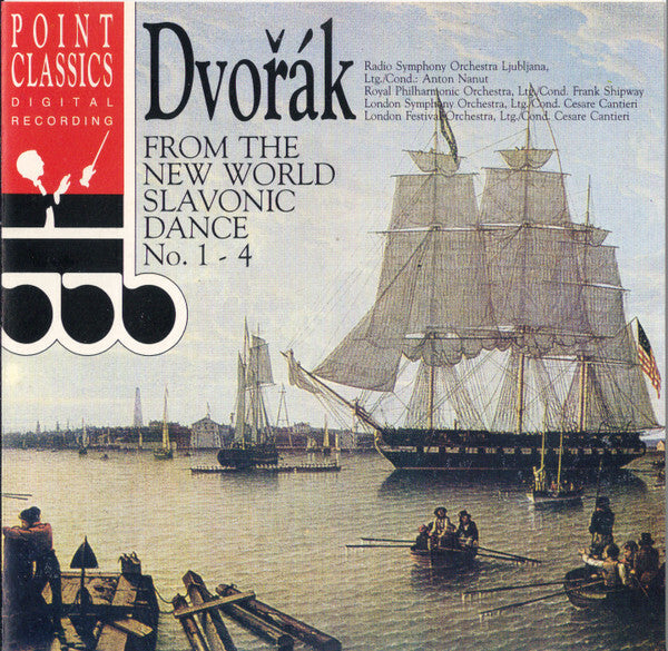 Livrenpoche : Dvo?ák* - Radio Symphony Orchestra Ljubljana* Ltg./Cond.: Anton Nanut, Royal Philharmonic Orchestra* Ltg./Cond.: Frank Shipway, London Symphony Orchestra (2) Ltg./Cond.: Cesare Cantieri, London Festiv - Dvo?ák* - CD