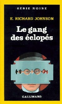 Livrenpoche : Le gang des éclopés - E. Richard Johnson - Livre