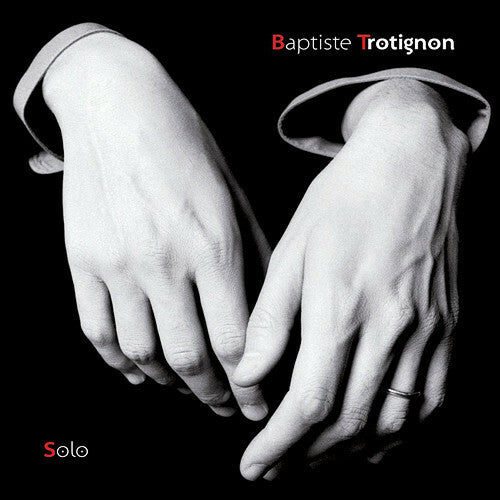 Livrenpoche : Baptiste Trotignon - Solo - Baptiste Trotignon - CD