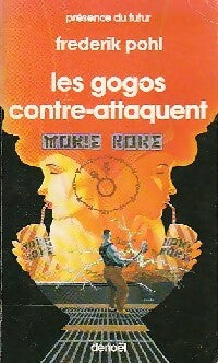 Livrenpoche : Les gogos contre attaquent - Pohl Frederik - Livre