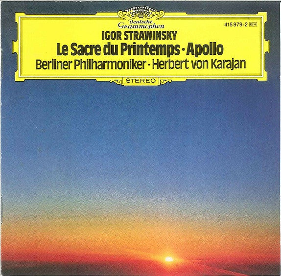 Livrenpoche : Igor Strawinsky* - Berliner Philharmoniker / Herbert von Karajan - Le Sacre Du Printemps, Apollo - Igor Strawinsky* - CD