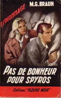 Livrenpoche : Pas de bonheur pour Spyros - M.G. Braun - Livre