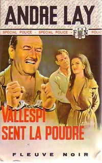 Livrenpoche : Vallespi sent la poudre - André Lay - Livre