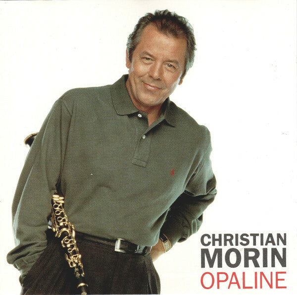 Livrenpoche : Christian Morin - Opaline - Christian MORIN - CD